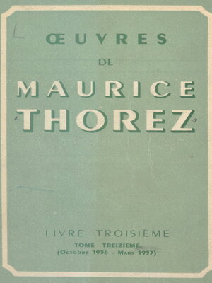 cover image of Œuvres de Maurice Thorez (13)